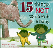 cover - 15 Things not to do with a baby